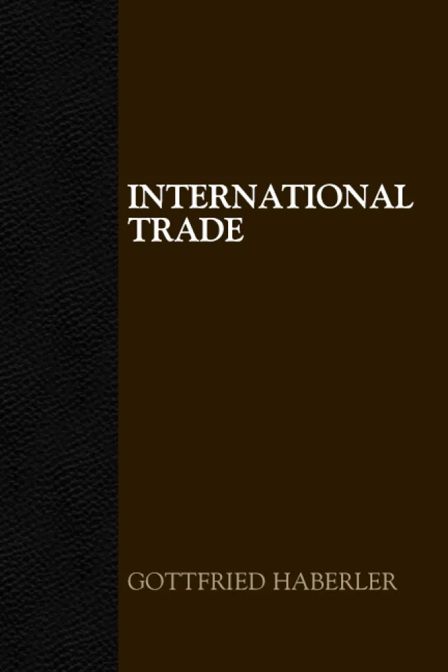 International Trade by Gottfried Haberler